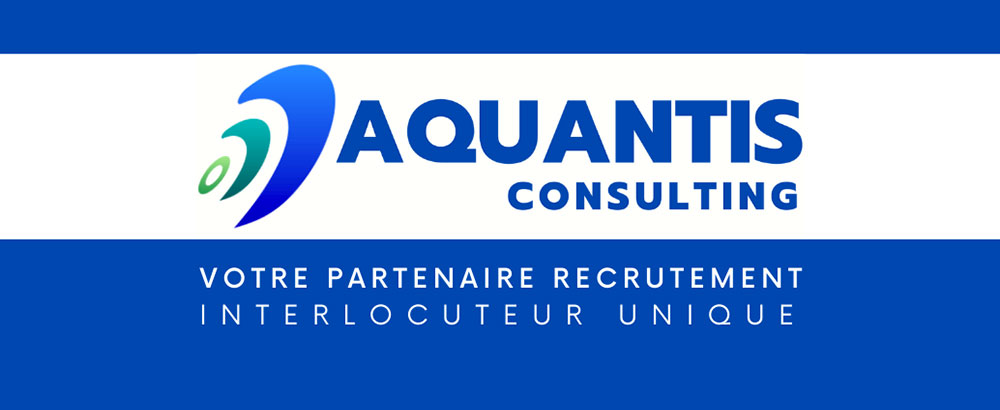Interview du cabinet Aquantis Consulting : "Le marché est trés dynamique ..."